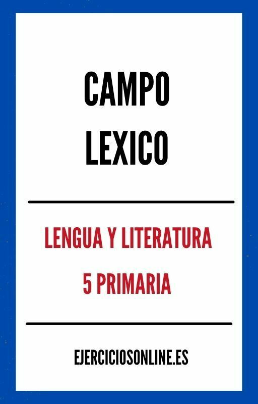 Campo Lexico 5 Primaria Ejercicios en PDF 