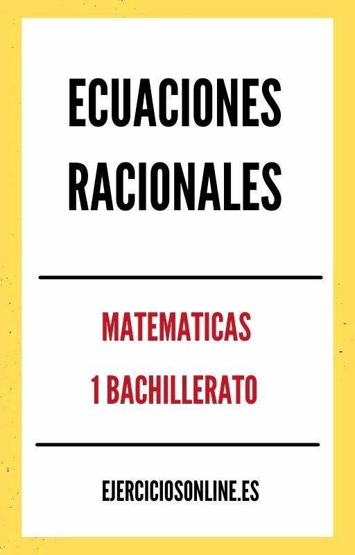 Ejercicios de Ecuaciones Racionales 1 Bachillerato PDF 