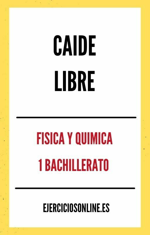 Ejercicios PDF de Caida Libre 1 Bachillerato 