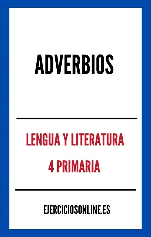 Ejercicios PDF de Adverbios 4 Primaria 