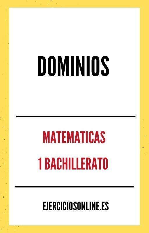 Ejercicios de Dominios 1 Bachillerato PDF 