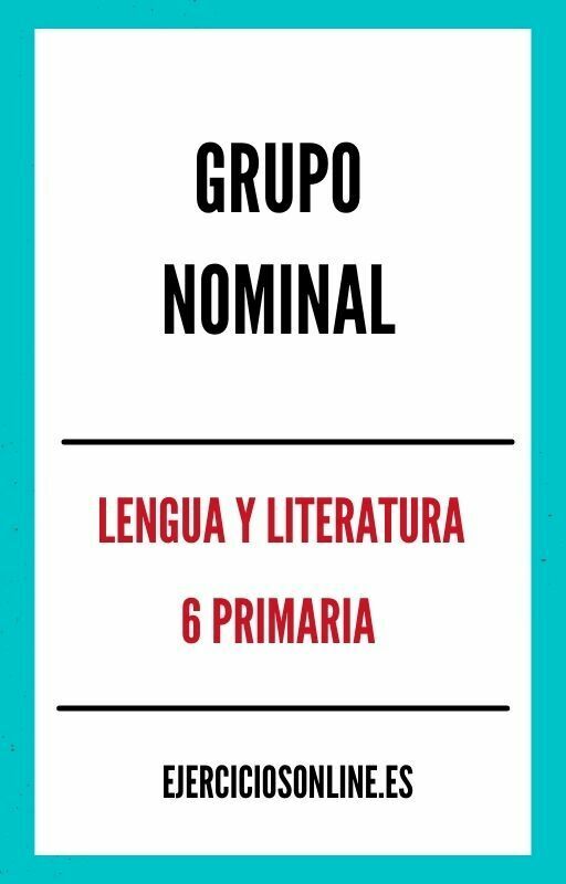 Grupo Nominal 6 Primaria Ejercicios en PDF 
