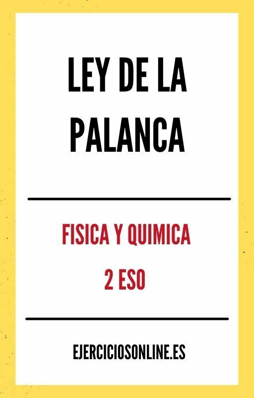 Ejercicios de Ley De La Palanca 2 ESO PDF 