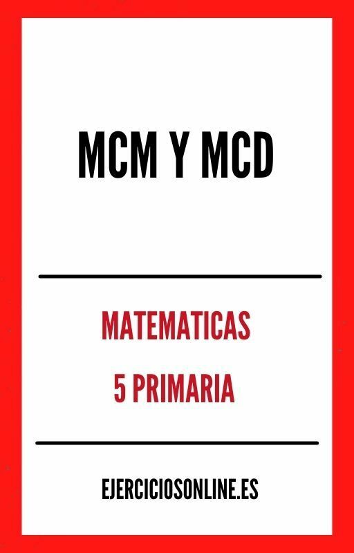 Mcm Y Mcd 5 Primaria Ejercicios en PDF 