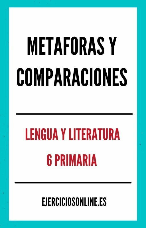 Metaforas Y Comparaciones 6 Primaria Ejercicios en PDF 