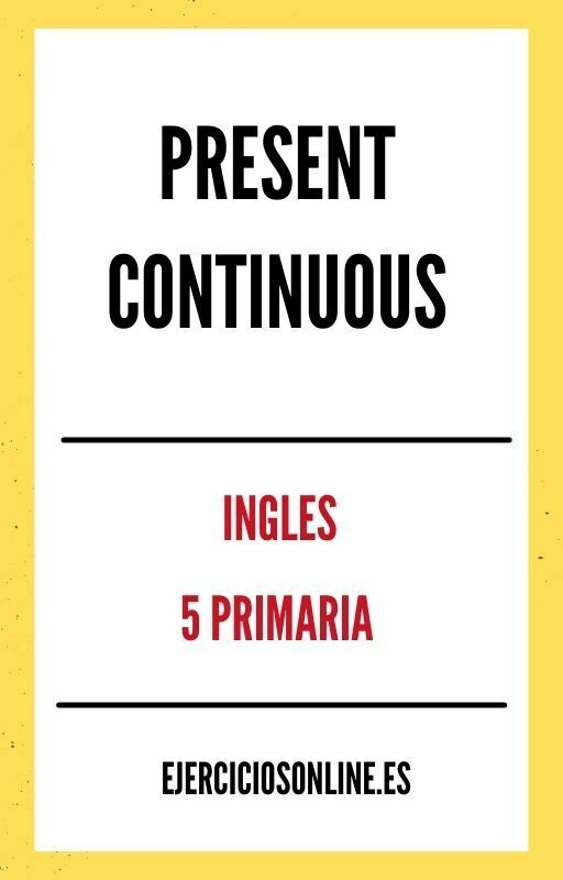 Present Continuous 5 Primaria Ejercicios en PDF 