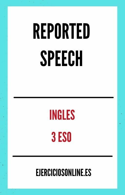 Reported Speech 3 ESO Ejercicios PDF 