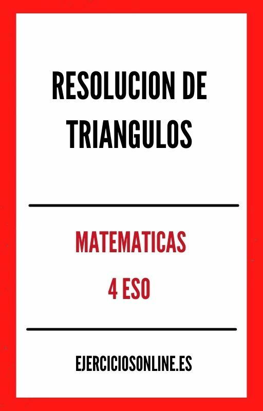 Ejercicios PDF de Resolucion De Triangulos 4 ESO 