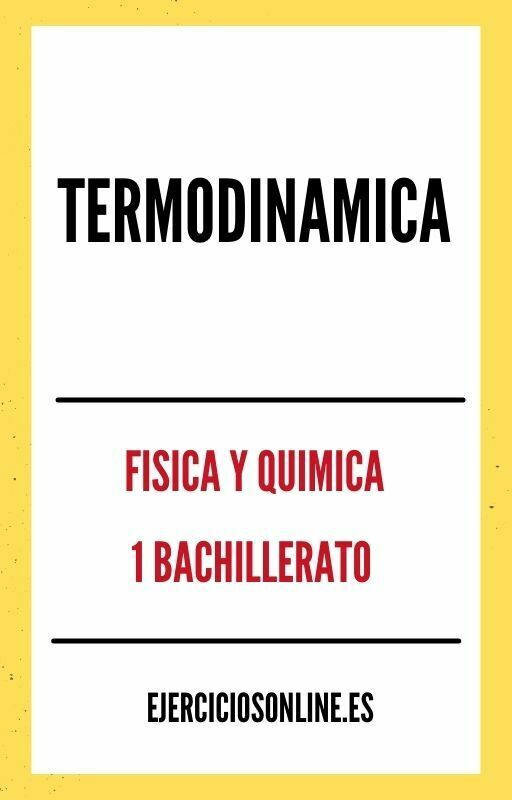 Ejercicios de Termodinamica 1 Bachillerato PDF 