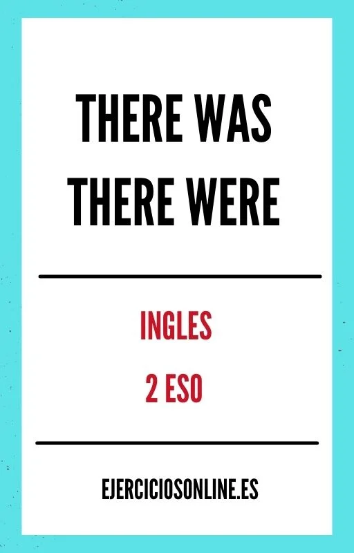 There Was There Were 2 ESO Ejercicios en PDF 