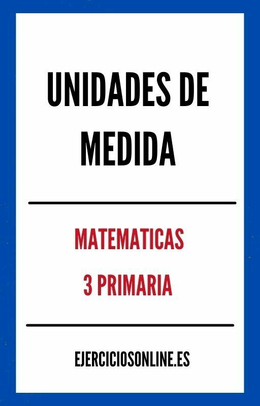 Ejercicios de Unidades De Medida 3 Primaria PDF 