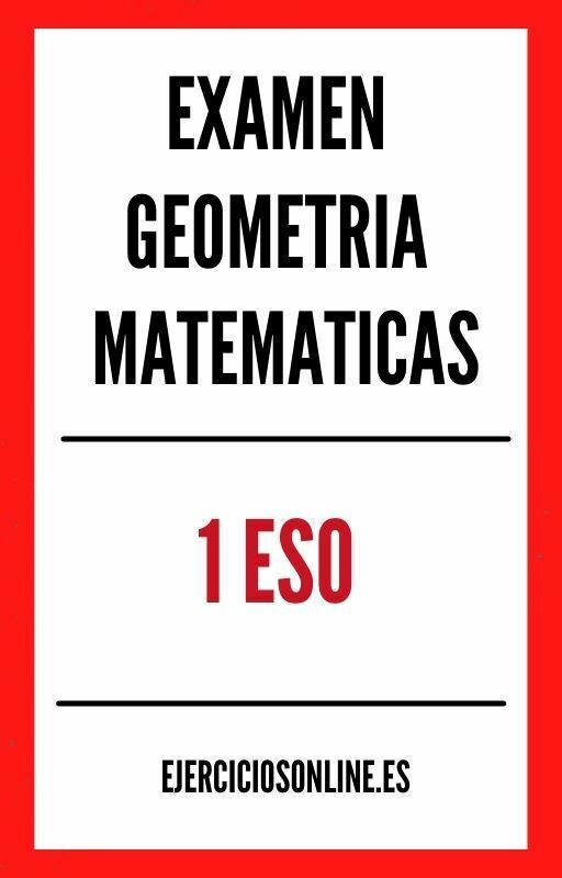 Examen Geometria Matematicas 1 ESO PDF