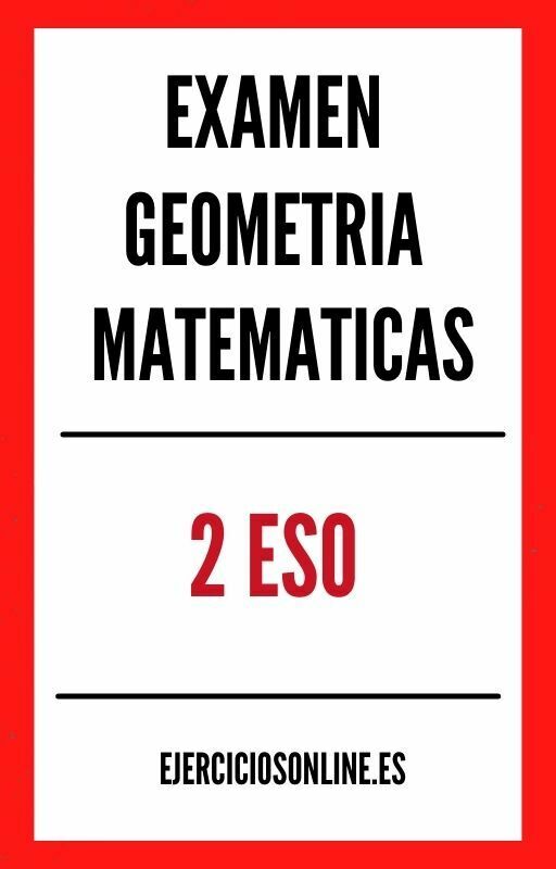 Examen Geometria Matematicas 2 ESO PDF