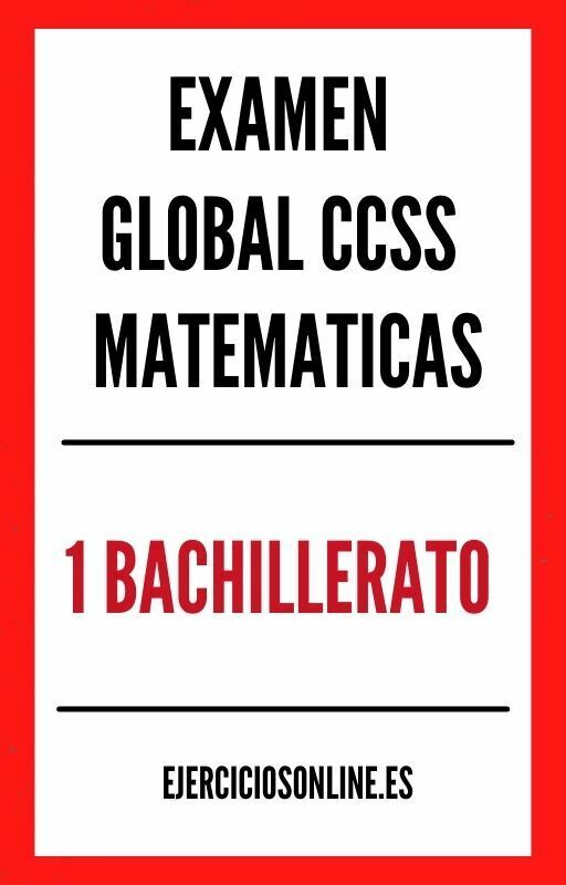 Examen Global Ciencias Sociales Matematicas 1 Bachillerato PDF