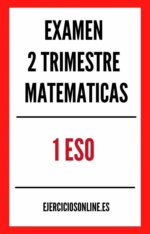 Examen 2 Evaluacion Segundo Trimestre Matematicas 1 ESO PDF
