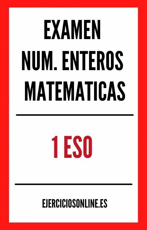 Examen Numeros Enteros Matematicas 1 ESO PDF