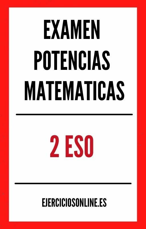Examen Potencias Matematicas 2 ESO PDF