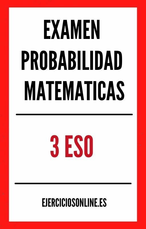 Examen Probabilidad Matematicas 3 ESO PDF