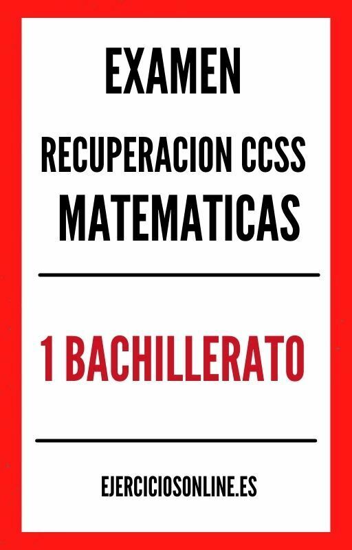Examen Recuperacion Sociales Matematicas 1 Bachillerato PDF