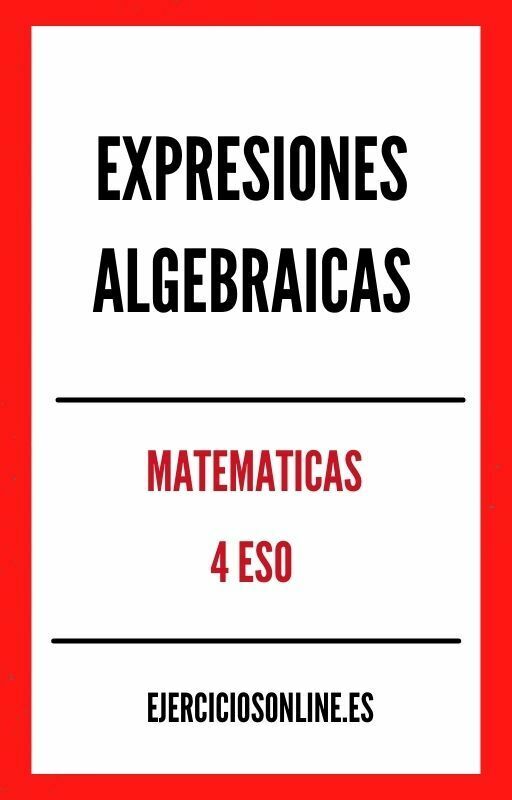 Ejercicios de Expresiones Algebraicas 4 ESO PDF 