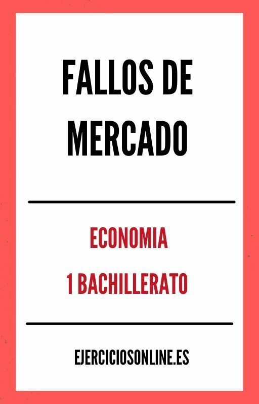 Fallos De Mercado 1 Bachillerato Ejercicios en PDF 