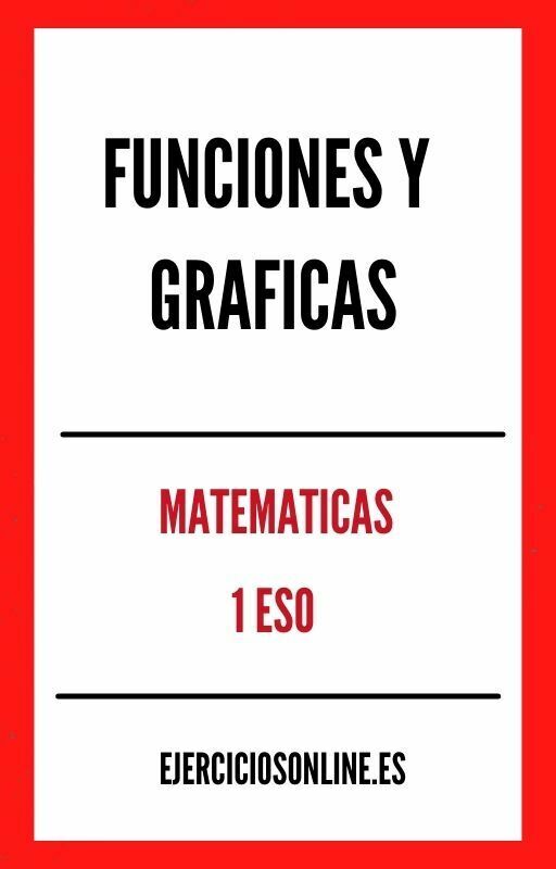 Funciones Y Graficas 1 ESO Ejercicios PDF 