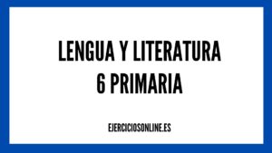 Ejercicios de Lengua 6 Primaria con Soluciones PDF