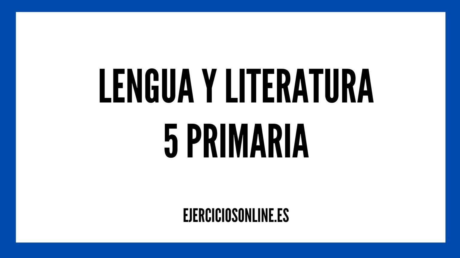 Ejercicios Lengua 5 Primaria con Soluciones PDF 】 2026