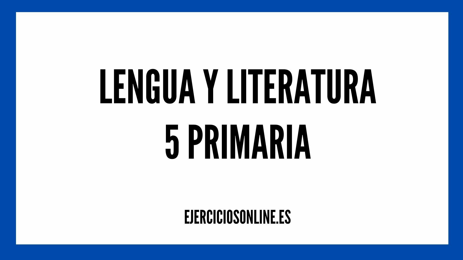 Ejercicios Lengua 5 Primaria con Soluciones PDF 】 2026