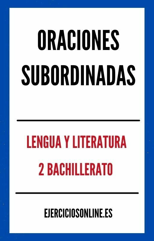 Oraciones Subordinadas 2 Bachillerato Ejercicios PDF 