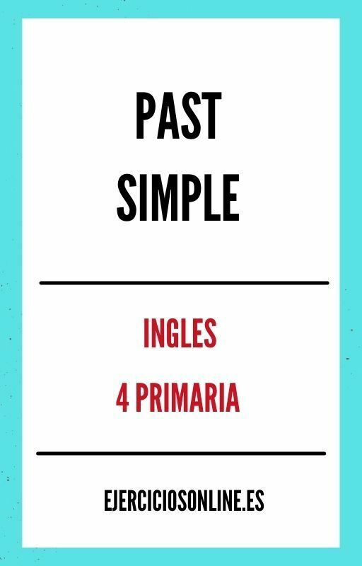 Ejercicios de Past Simple 4 Primaria PDF 
