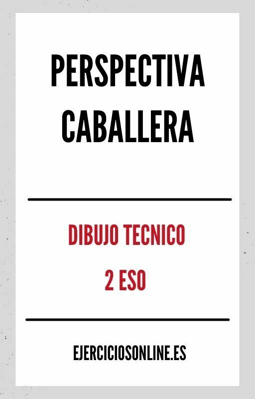 Perspectiva Caballera 2 ESO Ejercicios en PDF 