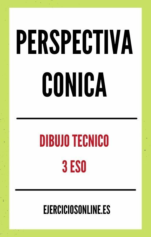 Ejercicios de Perspectiva Conica 3 ESO PDF 