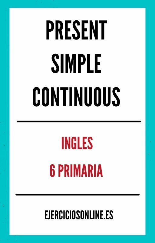 Present Simple And Present Continuous 6 Primaria Ejercicios PDF 