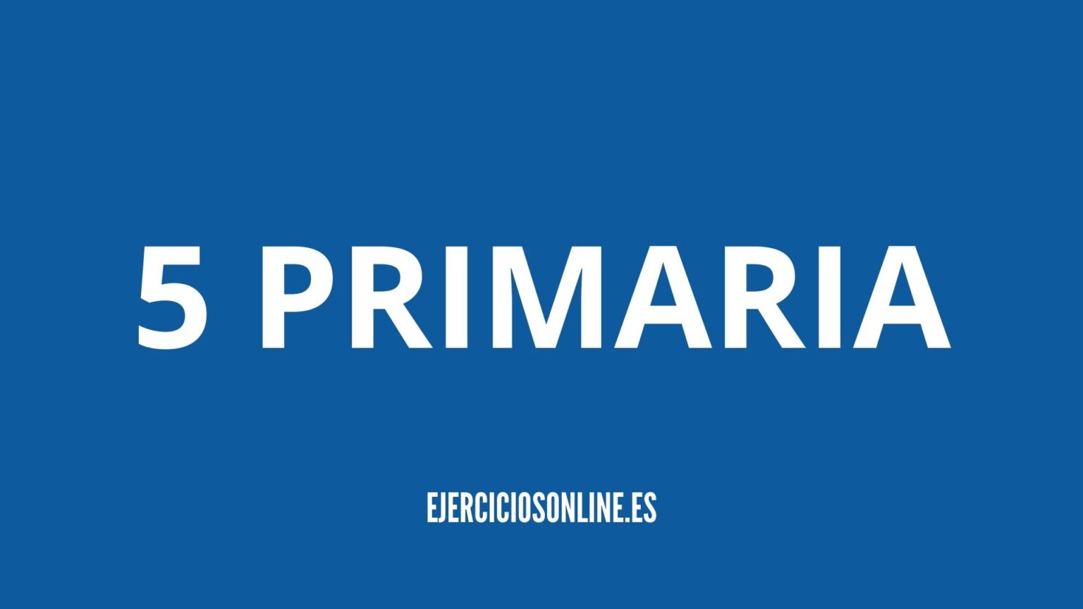 5 PRIMARIA - EJERCICIOS RESUELTOS SOLUCIONES 】 2026