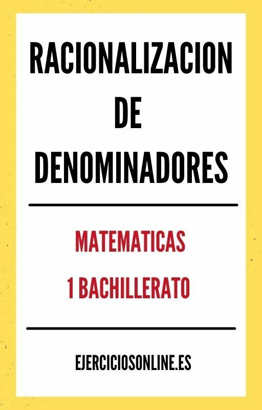 Ejercicios PDF de Racionalizacion De Denominadores 1 Bachillerato 