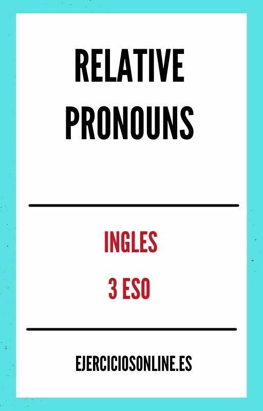 Ejercicios de Relative Pronouns 3 ESO PDF 