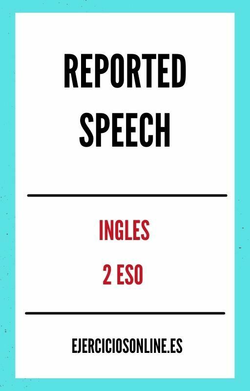 Ejercicios de Reported Speech 2 ESO PDF 