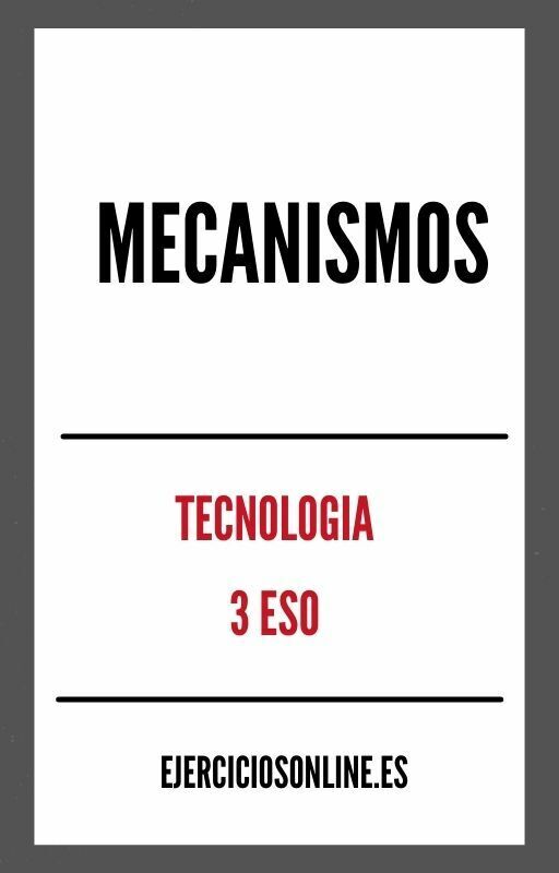 Ejercicios de Mecanismos 3 ESO PDF 