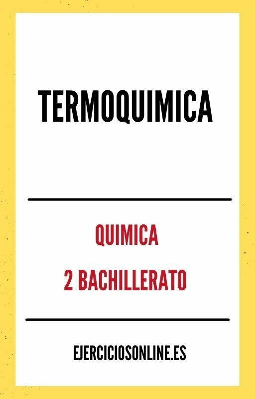Termoquimica 2 Bachillerato Ejercicios en PDF 
