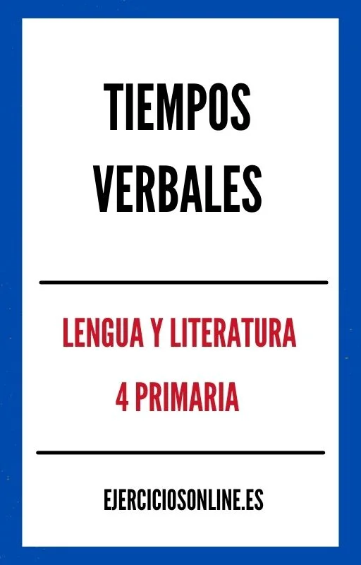 Ejercicios de Tiempos Verbales 4 Primaria PDF 