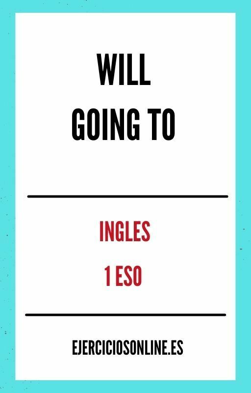 Ejercicios de Will And Going To 1 ESO PDF 